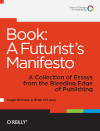 Cover image: Book: A Futurist's Manifesto 1st edition 9781449305604