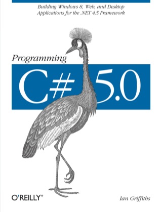 Cover image: Programming C# 5.0 1st edition 9781449320416
