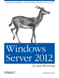 Cover image: Windows Server 2012: Up and Running 1st edition 9781449320751