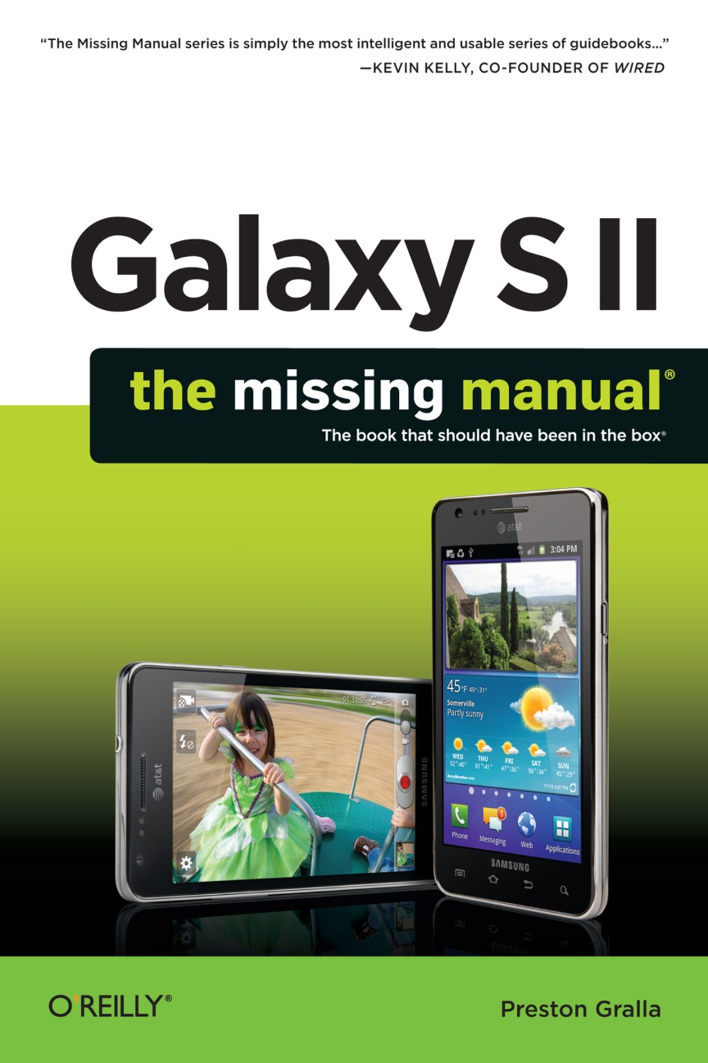Galaxy S II: The Missing Manual 1st Edition