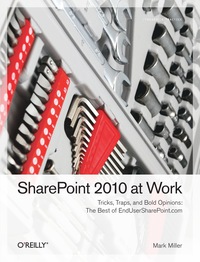 Omslagafbeelding: SharePoint 2010 at Work 1st edition 9781449321000