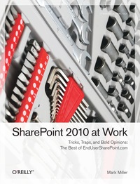 Imagen de portada: SharePoint 2010 at Work 1st edition 9781449321000