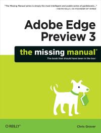 Imagen de portada: Adobe Edge Preview 3: The Missing Manual 1st edition 9781449316914