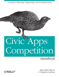 Omslagafbeelding: Civic Apps Competition Handbook 1st edition 9781449322649