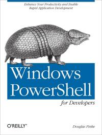 Imagen de portada: Windows PowerShell for Developers 1st edition 9781449322700