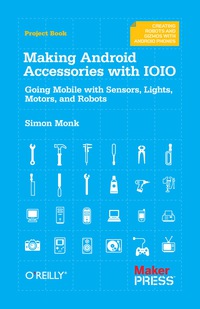 Imagen de portada: Making Android Accessories with IOIO 1st edition 9781449323288