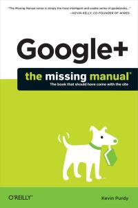 Titelbild: Google : The Missing Manual 1st edition 9781449311872