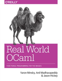 Cover image: Real World OCaml 1st edition 9781449323912