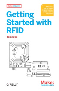 Omslagafbeelding: Getting Started with RFID 1st edition 9781449324186