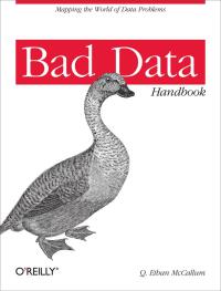Cover image: Bad Data Handbook 1st edition 9781449321888
