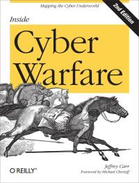 Cover image: Inside Cyber Warfare 2nd edition 9781449310042