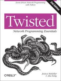 Omslagafbeelding: Twisted Network Programming Essentials 2nd edition 9781449326111