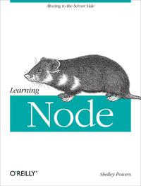 Cover image: Learning Node 1st edition 9781449323073