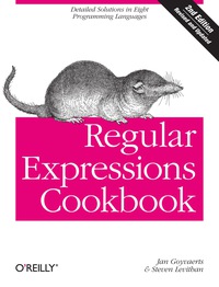 表紙画像: Regular Expressions Cookbook 2nd edition 9781449319434