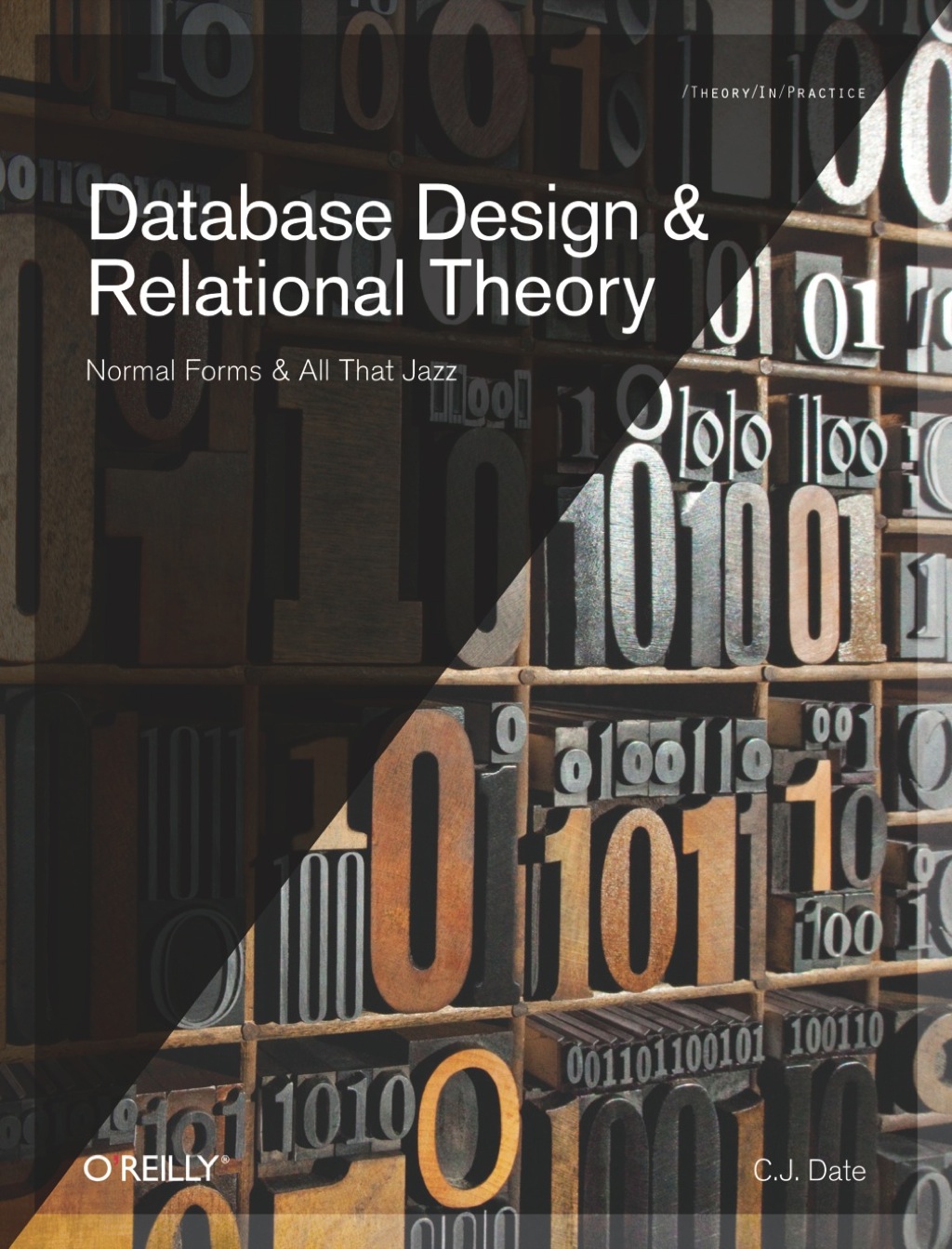 Database Design and Relational Theory 1st Edition