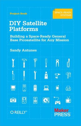 Cover image: DIY Satellite Platforms 1st edition 9781449310608
