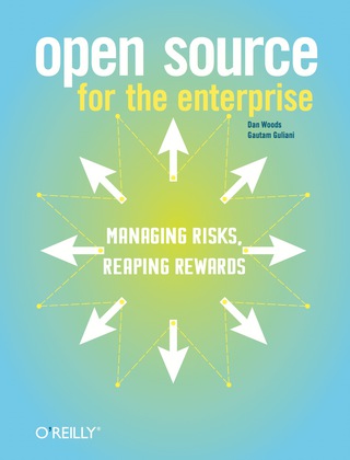 Cover image: Open Source for the Enterprise 1st edition 9780596101190