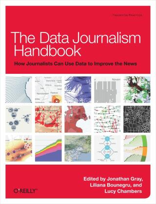 Cover image: The Data Journalism Handbook 1st edition 9781449330064