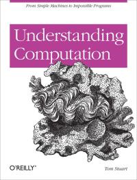 صورة الغلاف: Understanding Computation 1st edition 9781449329273