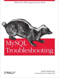 Cover image: MySQL Troubleshooting 1st edition 9781449312008