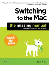 Cover image: Switching to the Mac: The Missing Manual, Mountain Lion Edition 1st edition 9781449330293