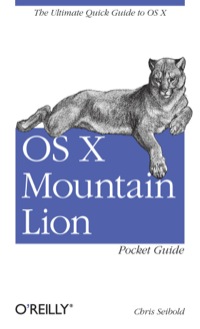 Cover image: OS X Mountain Lion Pocket Guide 1st edition 9781449330323