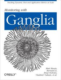 Imagen de portada: Monitoring with Ganglia 1st edition 9781449329709