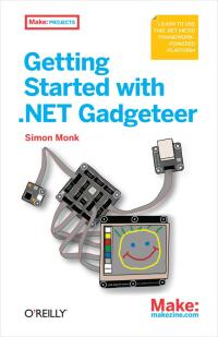 Titelbild: Getting Started with .NET Gadgeteer 1st edition 9781449328238