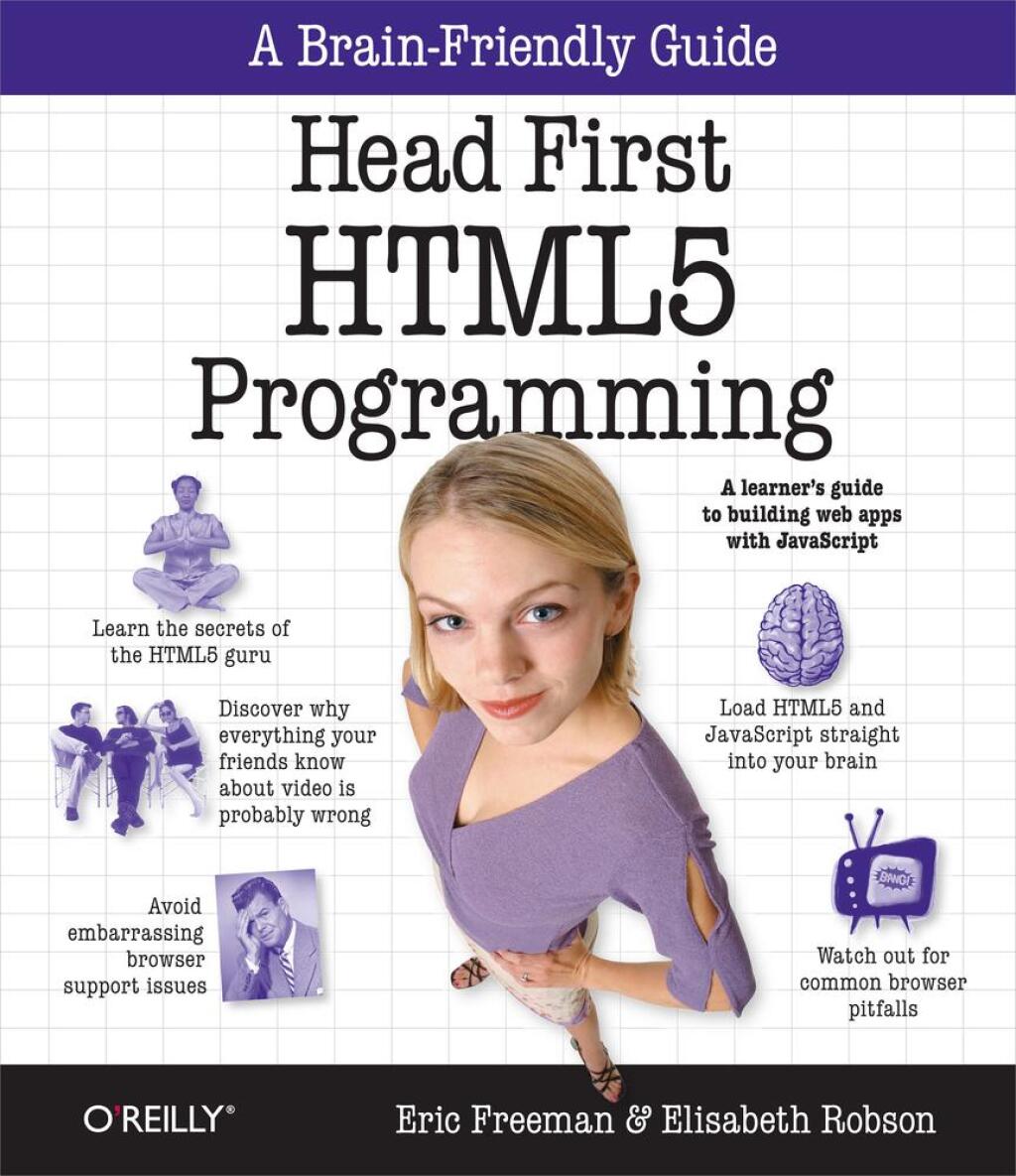 Head First HTML5 Programming Building Web Apps with JavaScript 1st Edition