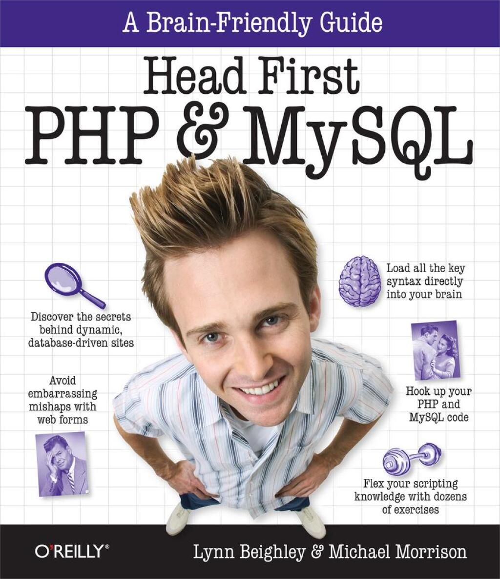Head First PHP & MySQL A Brain-Friendly Guide 1st Edition