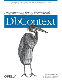 Cover image: Programming Entity Framework: DbContext 1st edition 9781449312961