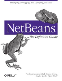 Omslagafbeelding: NetBeans: The Definitive Guide 1st edition 9780596002800