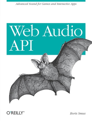 Cover image: Web Audio API 1st edition 9781449332686