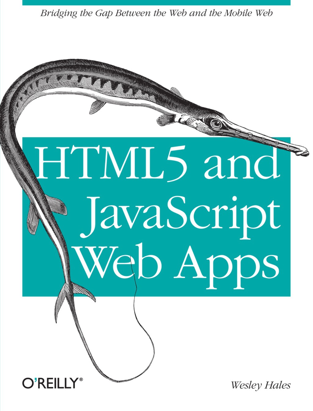 HTML5 and JavaScript Web Apps - 1st Edition (eBook)