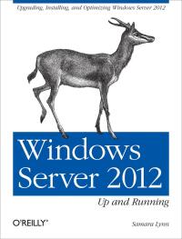 Titelbild: Windows Server 2012: Up and Running 1st edition 9781449320751