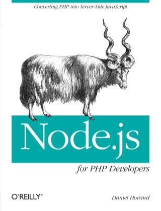 Cover image: Node.js for PHP Developers 1st edition 9781449333607