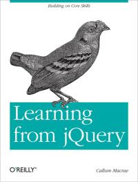 Cover image: Learning from jQuery 1st edition 9781449335199