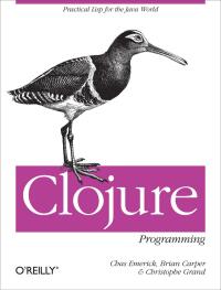 Omslagafbeelding: Clojure Programming 1st edition 9781449394707