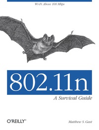Imagen de portada: 802.11n: A Survival Guide 1st edition 9781449312046
