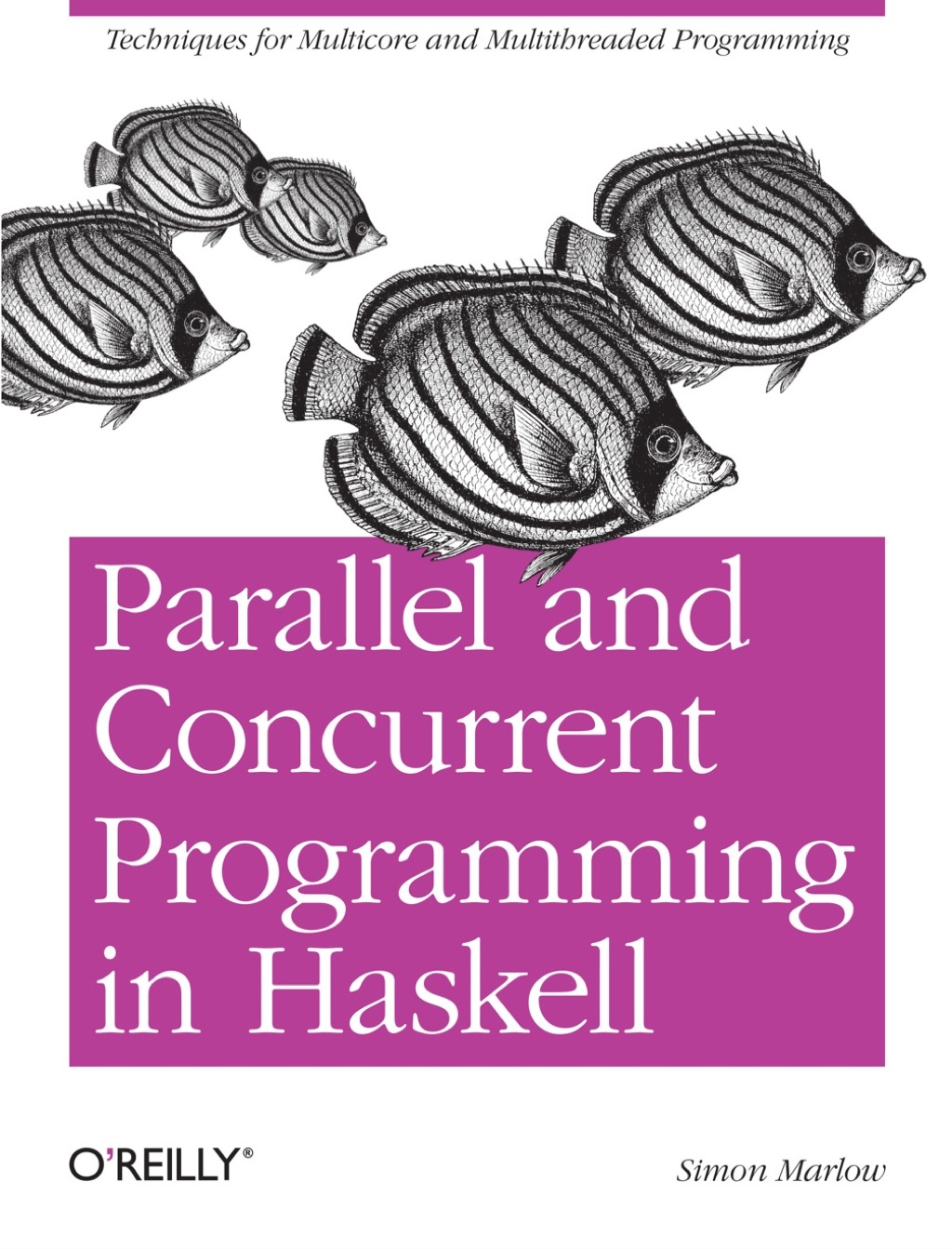 Parallel and Concurrent Programming in Haskell 1st Edition