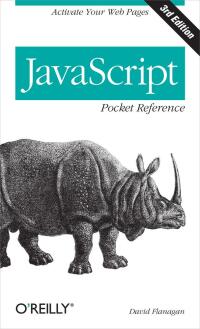 Cover image: JavaScript Pocket Reference 3rd edition 9781449316853