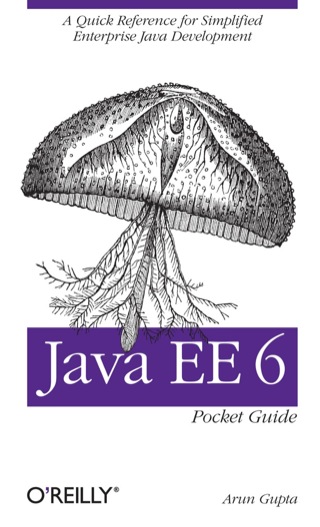 Cover image: Java EE 6 Pocket Guide 1st edition 9781449336684