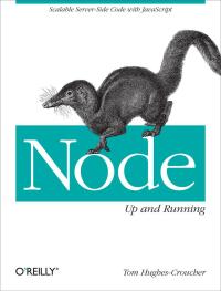 表紙画像: Node: Up and Running 1st edition 9781449398583