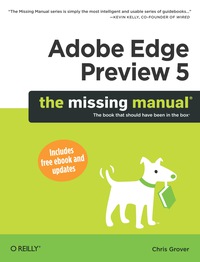 Imagen de portada: Adobe Edge Preview 5: The Missing Manual 1st edition 9781449330309