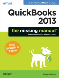 Imagen de portada: QuickBooks 2013: The Missing Manual 1st edition 9781449316112