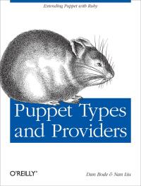 صورة الغلاف: Puppet Types and Providers 1st edition 9781449339326