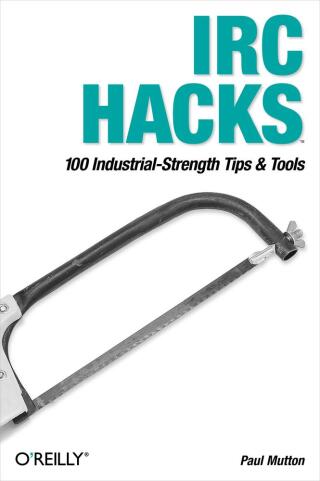 Cover image: IRC Hacks 1st edition 9780596006877