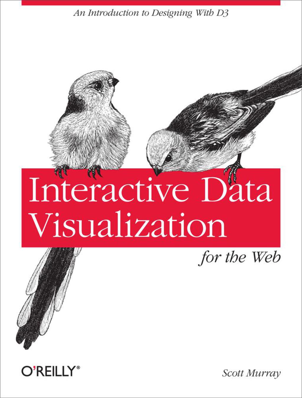 Interactive Data Visualization for the Web 1st Edition