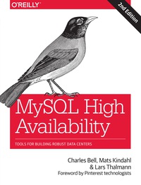 Imagen de portada: MySQL High Availability 2nd edition 9781449339586