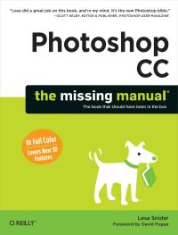 Imagen de portada: Photoshop CC: The Missing Manual 1st edition 9781449342418